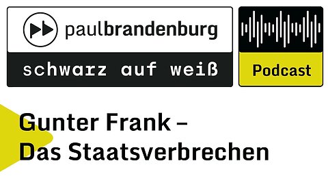 Gunter Frank – Das Staatsverbrechen