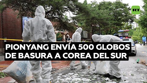 Pionyang envía 500 globos de basura a Corea del Sur en menos de 24 horas