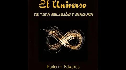 El Universo: DE TODA RELIGIÓN Y NINGUNA - Traducido al español por Anamaría Peralta.