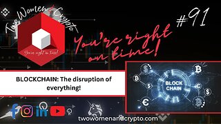 Episode #91: Blockchain - The disruption of Everything!
