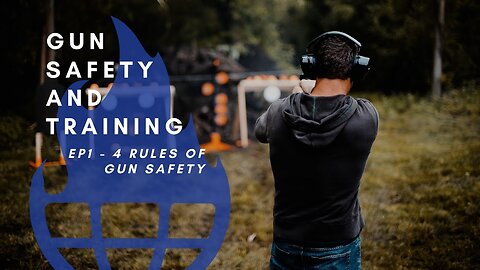 EP1 4 Rules of Gun Safety, Gun safety for first time handgun owners from firearm professionals