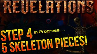 REVELATIONS EASTER EGG STEP 4 (in progress) 5 SKELETON PIECES (ALL LOCATIONS)! - Black Ops 3 Zombies