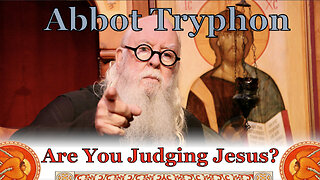 Are You Judging Jesus?