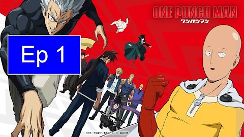 One Punch Man Season 1 Episode 1 English Dub