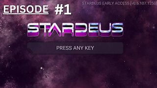 Let's Play Stardeus! Episode 1 | Figuring out the Basics