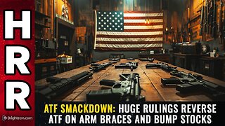 Huge rulings reverse ATF on arm braces and bump stocks