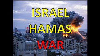 Israel and Hamas at War