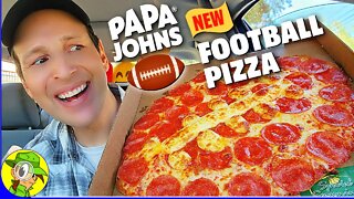 Papa John's® 👨‍🍳 FOOTBALL PIZZA Review 🏈🍕 IS IT A TOUCHDOWN?! 🤔 Peep THIS Out! 🕵️‍♂️