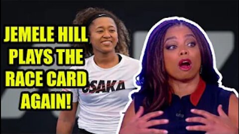 Jemele Hill plays the RACE CARD again after Naomi Osaka REFUSES to give interviews at French Open!