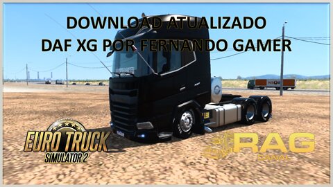 100% Mods Free: DAF XG/XG+ BR Edit Fernando Gamer