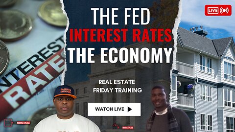 ECONOMY ALERT: The Federal Reserve, Interest Rates & The Economy