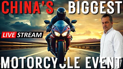 LIVE STREAM | China's Biggest Motorcycle Event 2023