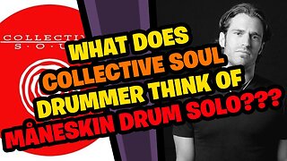 What does COLLECTIVE SOUL Drummer think of Måneskin Ethan Torchio Drum Solo???