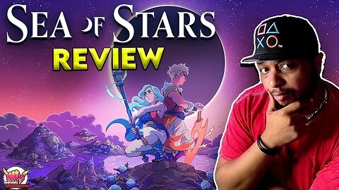 Sea of Stars Review | An Absolutely EXCELLENT RPG!