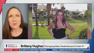 Brittany Hughes Blasts The Media For Whitewashing Laken Riley's Murder