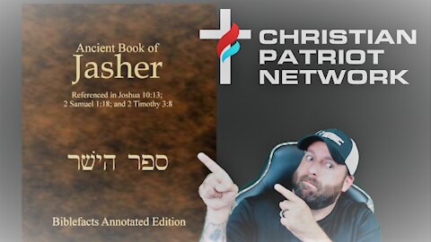 CPN Live (Replay) #12: The Ancient Book of Jasher (Part 3)