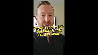 How to stop your marriage from falling apart