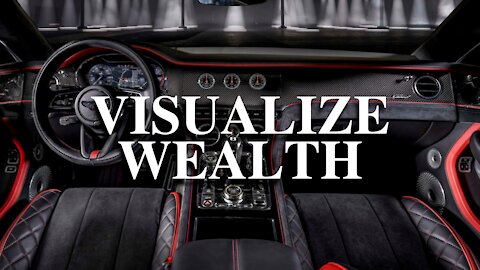 Visualize Wealth and Luxury