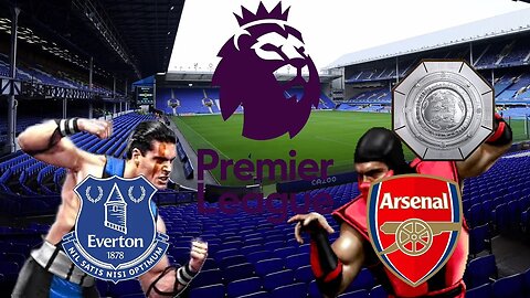 Everton 🆚️ Arsenal | Match Preview