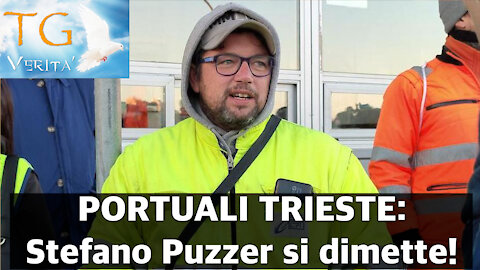 TG Verità - 18 Ottobre 2021 - Portuali di Trieste: Stefano Puzzer si dimette dal Clpt