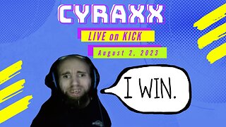 Cyraxx LIVE on KICK 8/2/23