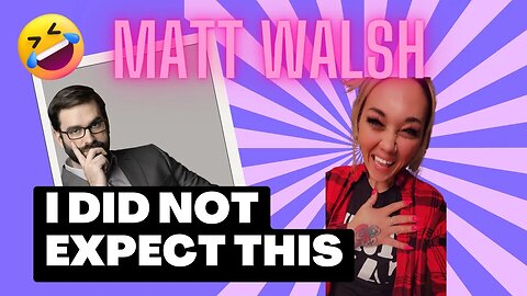 Matt Walsh Responds To His Haters on TikTok | REACTION | Reaction Video | Just Jen Reacts | TikTok