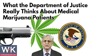 What the Department of Justice Really Thinks About Medical Marijuana Patients.