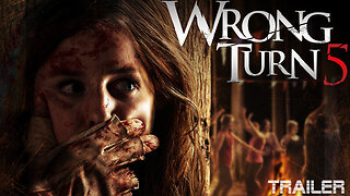 WRONG TURN 5: BLOODLINES - OFFICIAL TRAILER 2012