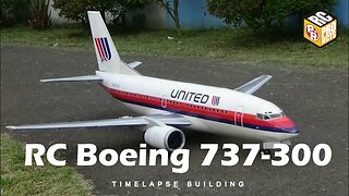 RC Boeing 737 Complete Build and Fly (Timelapse)