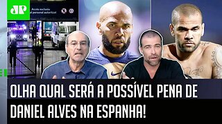 "Cara, a ÚLTIMA NOTÍCIA é que o Daniel Alves PODE FICAR PRESO por até..." NOVA INFORMAÇÃO REPERCUTE!