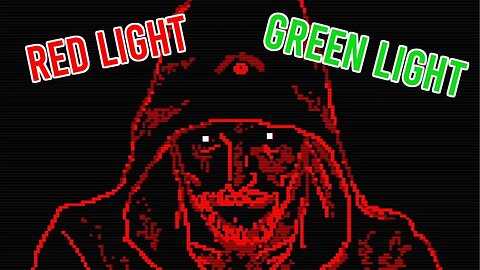 Let's play red light green light - Faith The Unholy Trinity