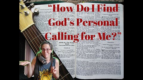 "What is My Personal Calling?"