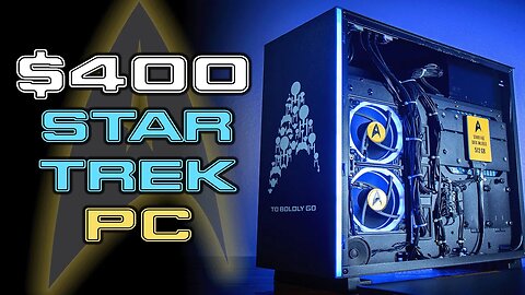 🚀🌎 $400 Star Trek Theme Budget PC is OUT OF THIS WORLD!