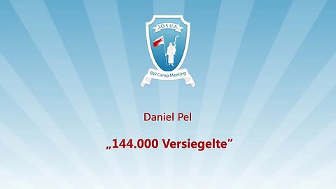 05. 144.000 Versiegelte # Daniel Pel # JOSUA Camp 2023