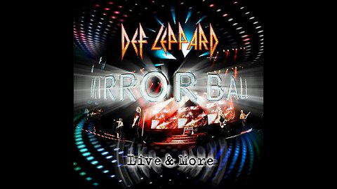 Def Leppard - Mirror Ball: Live & More CD 1