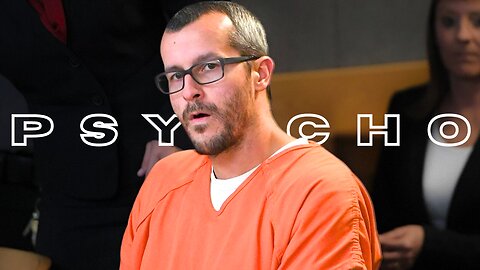 What a PSYCHOPATH looks like (ft. Chris Watts)