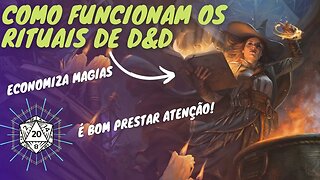 RITUAIS EM D&D! - COMO USAR ELES?