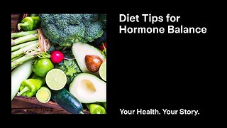 Diet Tips for Hormone Balance