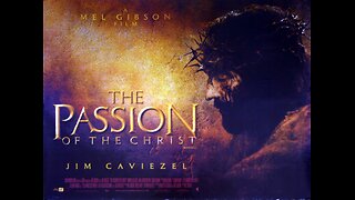 The Passion of The Christ (2004 Trailer)