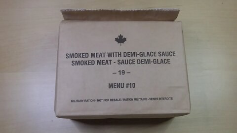 2019 Canadian IMP Ration MRE Smoked Meat with Demi Glace Sauce unboxing
