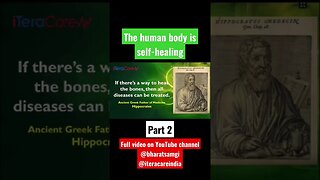 The human body is self-healing | Part 2 #shorts #reels #bharatsamgi #iteracare #iteracareindia