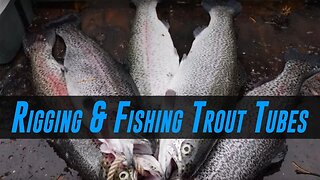 How To Fish For Trout Using Trout Tube Baits (HIGHLY EFFECTIVE!)