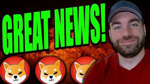 SHIBA INU - GREAT NEWS!! + SHYTOSHI JUST SAID THIS! 🟢