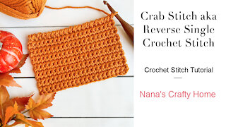 Crab Stitch aka Reverse Single Crochet Stitch (rsc) Crochet Stitch Tutorial
