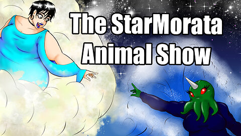 The StarMorata Animal Show