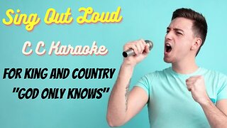 for King and Country "God Only Knows" (BackDrop Christian Karaoke)