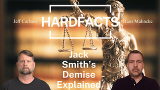 Jack Smith's Demise Explained | HARDFACTS