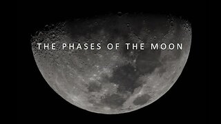 2 | Phases of the Moon | 4K