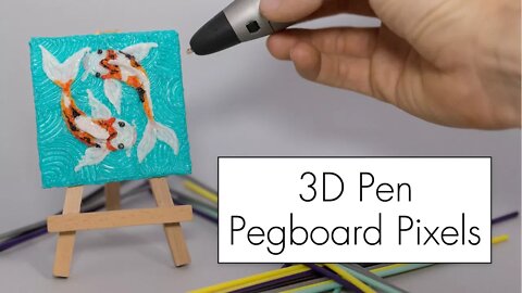 3D Pen Art // Patron Pegboard Pixels