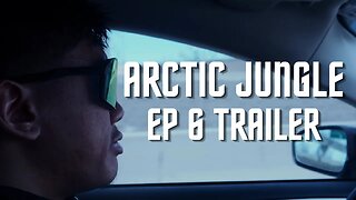 Arctic Jungle Episode 6 Trailer